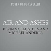 Air and Ashes