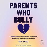 Parents Who Bully