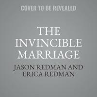 The Invincible Marriage