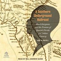 A Southern Underground Railroad