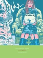The Complete Crepax: City Stories