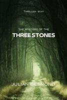 The Mystery of the Three Stones