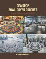 Dewdrop Bowl Cover Crochet