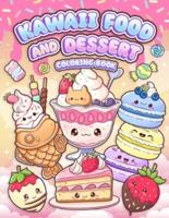 Kawaii Food and Dessert Coloring Book