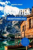 Dolomiten Reiseführer 2024