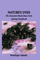 Nature's Dyes