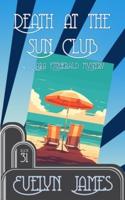 Death at the Sun Club