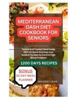Mediterranean Dash Diet Cookbook for Seniors