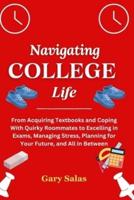 Navigating College Life