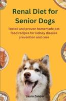 Renal Diet for Senior Dogs