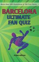 FC Barcelona Ultimate Fan Quiz