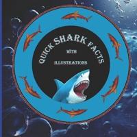 Quick Shark Facts With Illustrations