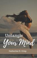 Untangle Your Mind
