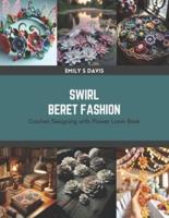 Swirl Beret Fashion