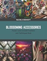 Blossoming Accessories