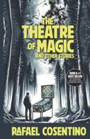 The Theatre of Magic