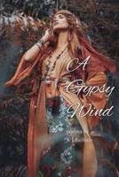 A Gypsy Wind