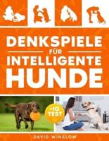 Denkspiele Für Intelligente Hunde