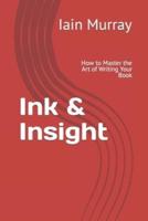 Ink & Insight