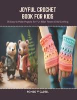 Joyful Crochet Book for Kids