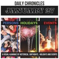 Daily Chronicles January 27