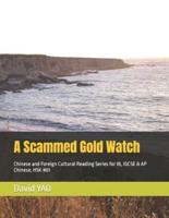 A Scammed Gold Watch