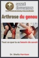 Arthrose Du Genou