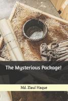 The Mysterious Package!