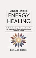 Understanding Energy Healing