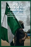 Guide De Voyage Au Nigéria