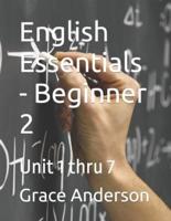 English Essentials - Beginner 2
