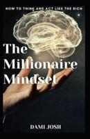 The Millionaire Mindset