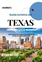 Guida Turistica Del Texas 2024