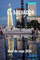 El Salvador Guía De Viaje 2024