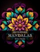 Mandalas - Adult Coloring Book