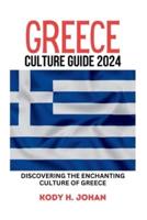 Greece Culture Guide 2024