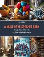 A Must Have Crochet Book