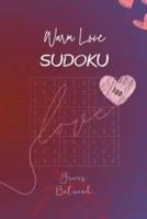 Warm Love - Sudoku (100 Yours Beloved Riddles) Puzzles, Large Print