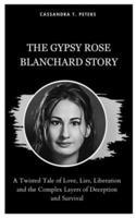 The Gypsy Rose Blanchard Story