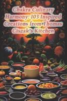 Chakra Culinary Harmony