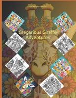 Gregarious Giraffe Adventures