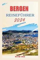 Bergen Reiseführer 2024