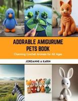 Adorable Amigurume Pets Book
