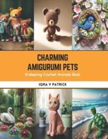 Charming Amigurumi Pets