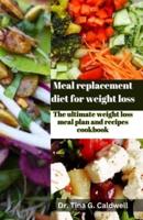 Meal Replacement Diet for Weight Loss
