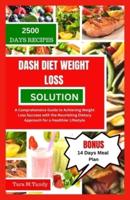 Dash Diet Weight Loss Solution