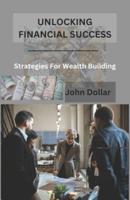 Unlocking Financial Success