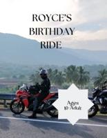 Royce's Birthday Ride