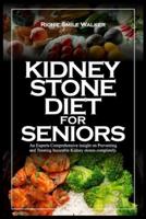 Kidney Stone Diet for Seniors