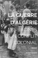 Histoire Française De La Guerre d'Algérie